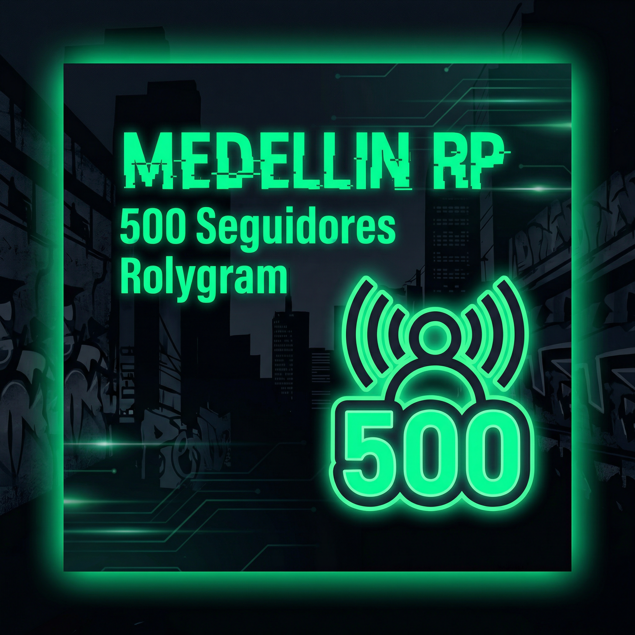 500 Seguidores Rolygram